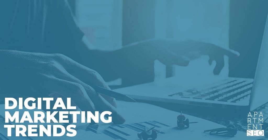 Digital Marketing Trends